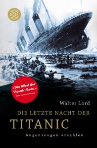 Die letzte Nacht der Titanic Lord, Walter 9783596192694