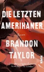 Die letzten Amerikaner Taylor, Brandon 9783492072366