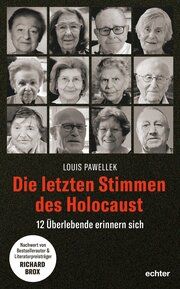 Die letzten Stimmen des Holocaust Pawellek, Louis 9783429059477