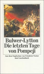Die letzten Tage von Pompeji Bulwer-Lytton, Edward George 9783458325017