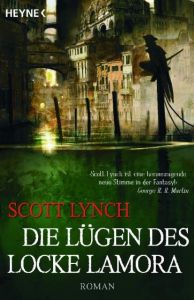 Die Lügen des Locke Lamora Lynch, Scott 9783453530911