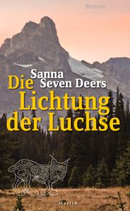Die Lichtung der Luchse Seven Deers, Sanna 9783875363319