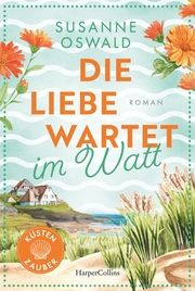 Die Liebe wartet im Watt Oswald, Susanne 9783365010099