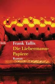 Die Liebermann-Papiere Tallis, Frank 9783442734634
