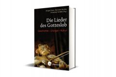 Die Lieder des Gotteslob Ansgar Franz/Hermann Kurzke/Christiane Schäfer 9783460429000