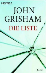Die Liste Grisham, John 9783453430983