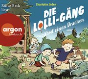 Die Lolli-Gäng zähmt einen Drachen Inden, Charlotte 9783839843079