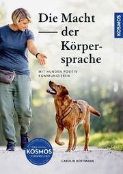 Die Macht der Körpersprache Hoffmann, Carolin 9783440178706