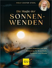Die Magie der Sonnenwenden Storl, Wolf-Dieter 9783833894992