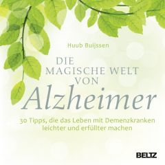 Die magische Welt von Alzheimer Buijssen, Huub 9783407864420