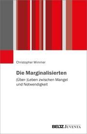 Die Marginalisierten Wimmer, Christopher 9783779971085