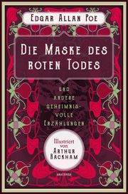 Die Maske des roten Todes und andere geheimnisvolle Erzählungen Poe, Edgar Allan 9783730614488