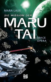 Die Mission der Maru Tai Laue, Mara 9783948700195