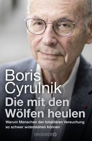 Die mit den Wölfen heulen Cyrulnik, Boris 9783426279007