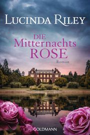 Die Mitternachtsrose Riley, Lucinda 9783442494293