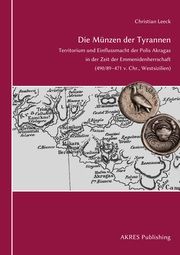 Die Münzen der Tyrannen Leeck, Christian 9783910347007