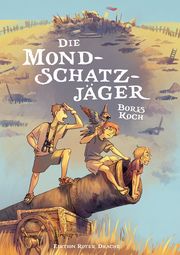 Die Mondschatzjäger Koch, Boris 9783968150499