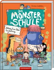 Die Monsterschule - Achtung, Pups-Pillen-Verschwörung Loeffelbein, Christian 9783649640547