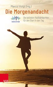 Die Morgenandacht Marco Voigt 9783525630624