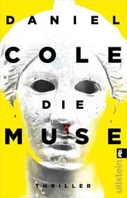 Die Muse Cole, Daniel 9783548068824