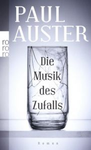 Die Musik des Zufalls Auster, Paul 9783499257902
