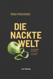 Die nackte Welt Mashinski, Irina 9783946989837