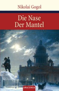 Die Nase/Der Mantel Gogol, Nikolaj 9783938484784