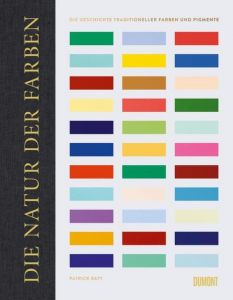 Die Natur der Farben Baty, Patrick 9783832199432