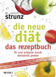 Die neue Diät Strunz, Ulrich 9783453164055