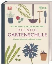 Die neue Gartenschule Royal Horticultural Society 9783831046201