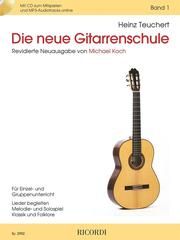 Die neue Gitarrenschule 1 Teuchert, Heinz 9790204229529