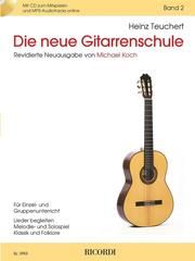 Die neue Gitarrenschule 2 Teuchert, Heinz 9790204229536