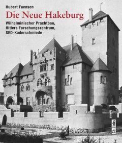 Die Neue Hakeburg Faensen, Hubert 9783962890292