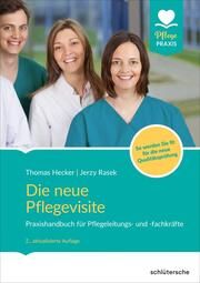Die neue Pflegevisite Hecker, Thomas/Rasek, Jerzy 9783842608993
