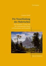 Die Neuerfindung des Malerischen Heitel, Lisanne 9783111301884