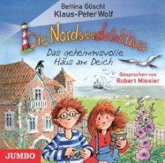 Die Nordseedetektive 1 - Das geheimnisvolle Haus am Deich Göschl, Bettina/Wolf, Klaus-Peter 9783833734083