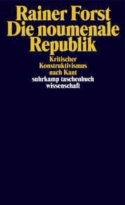 Die noumenale Republik Forst, Rainer 9783518299623