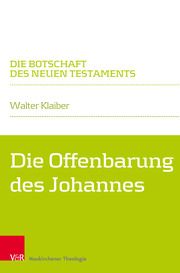 Die Offenbarung des Johannes Klaiber, Walter 9783788733919