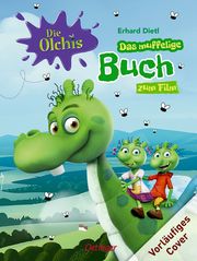 Die Olchis - Das muffelige Buch zum Film Dietl, Erhard 9783789114618
