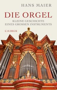 Die Orgel Maier, Hans 9783406697586