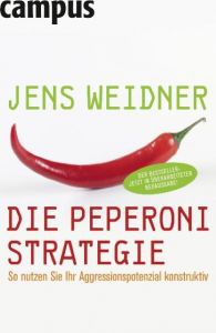 Die Peperoni-Strategie Weidner, Jens 9783593393384