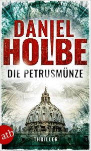 Die Petrusmünze Holbe, Daniel Josef 9783746632773