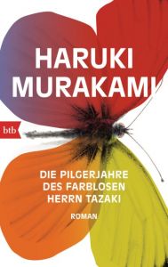 Die Pilgerjahre des farblosen Herrn Tazaki Murakami, Haruki 9783442749003