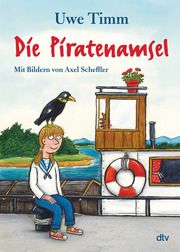 Die Piratenamsel Timm, Uwe 9783423763448