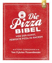 Die Pizza-Bibel Gemignani, Tony 9783818611682