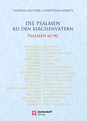 Die Psalmen bei den Kirchenvätern 3 Heither, Theresia/Reemts, Chrisiana 9783402250150