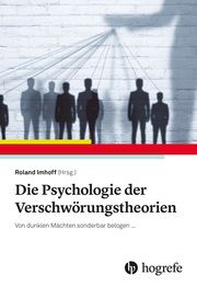 Die Psychologie der Verschwörungstheorien Roland Imhoff 9783801731793