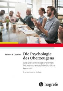 Die Psychologie des Überzeugens Cialdini, Robert B 9783456857206