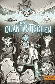 Die Quantastischen Fasshauer, Ulrich 9783407756169