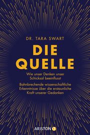 Die Quelle Swart, Tara 9783424202083